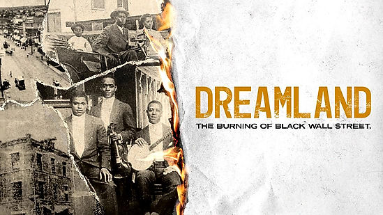 Dreamland: The Burning of Black Wall Street | 2022 Emmy Nominee